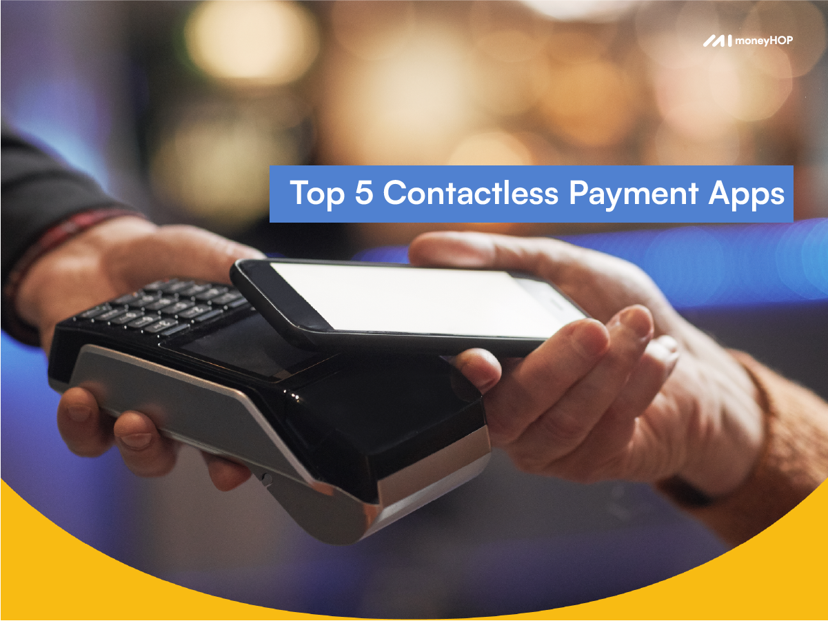 Top 5 Contactless Payment Apps