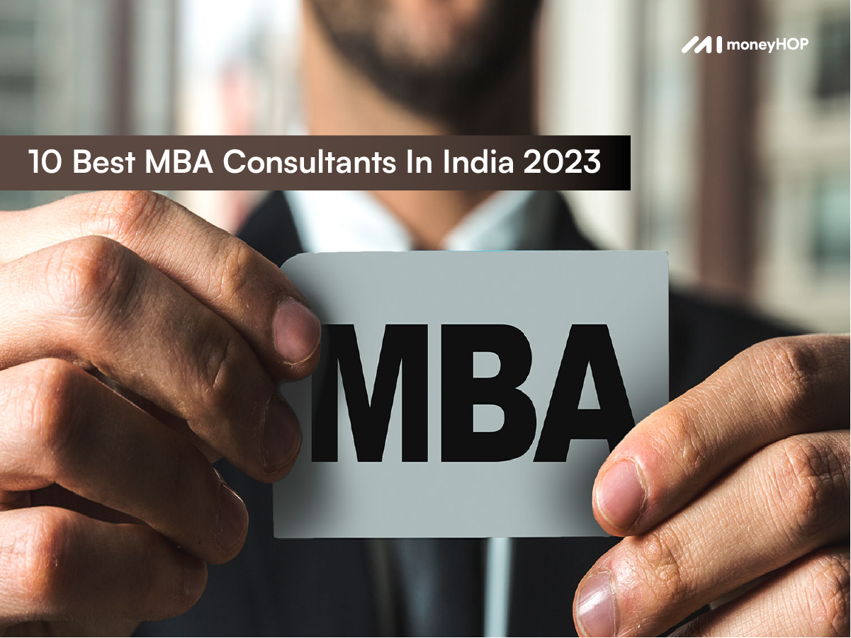 10 Best MBA Consultants In India 2023