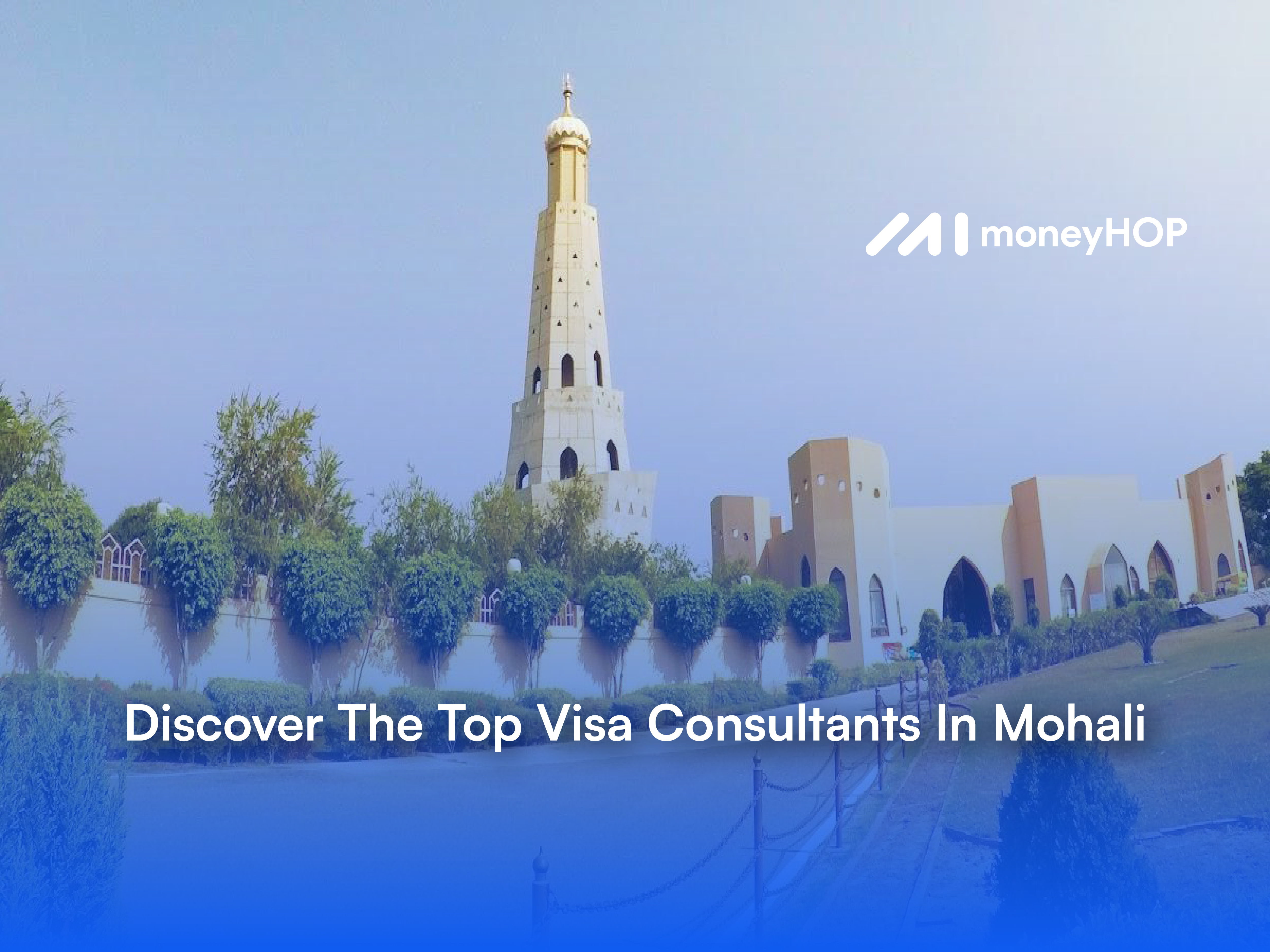 Discover The Top Visa Consultants In Mohali