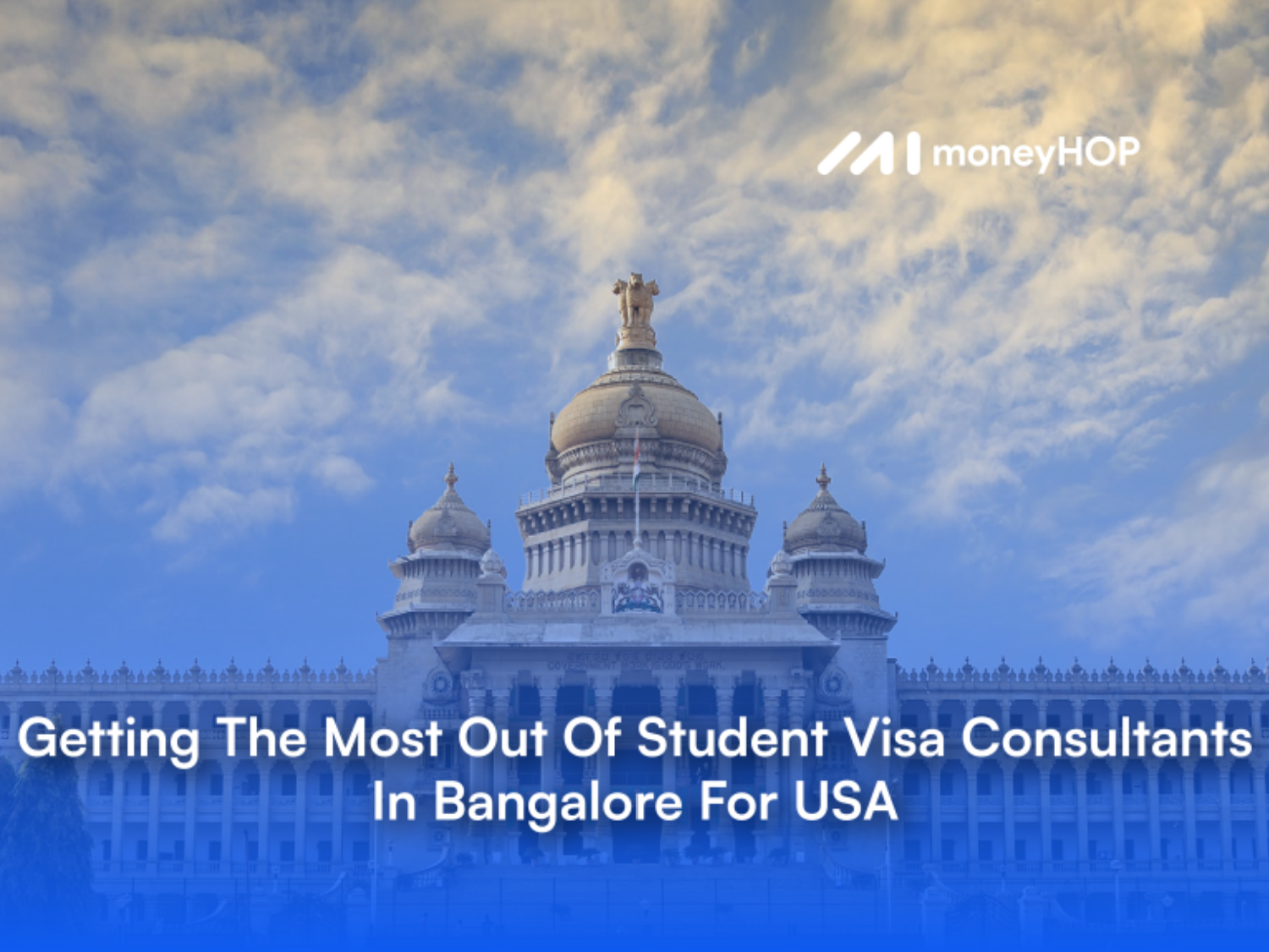 Getting The Most Out Of Student Visa Consultants In Bangalore For USA