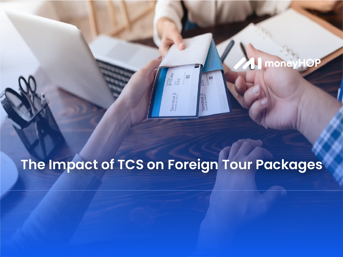 The Impact of TCS on Foreign Tour Packages