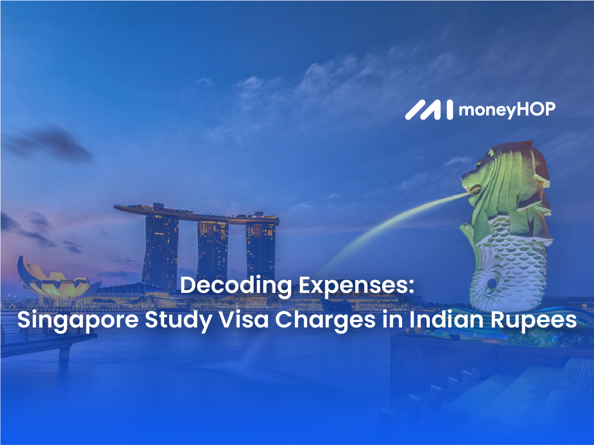 Decoding Expenses: Singapore Study Visa Charges in Indian Rupees