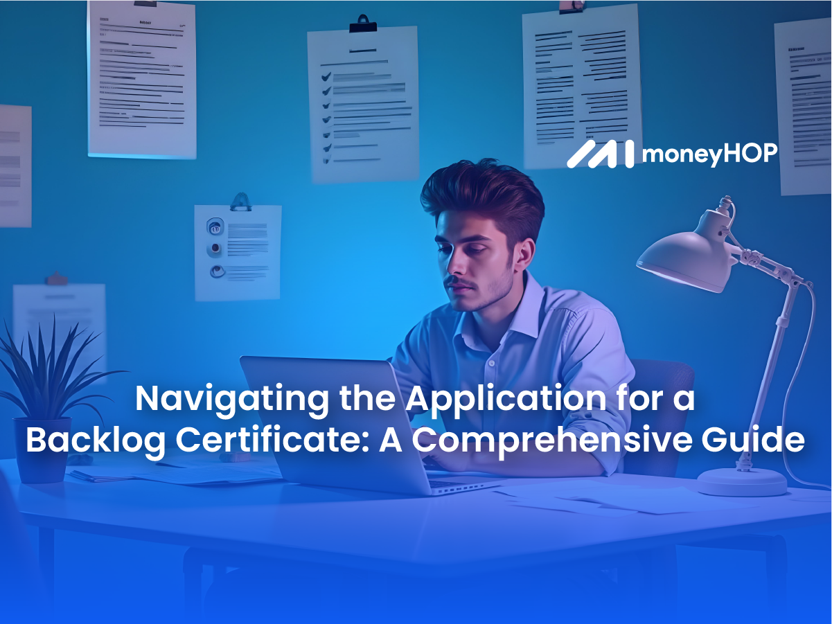 Navigating the Application for Backlog Certificate: A Comprehensive Guide