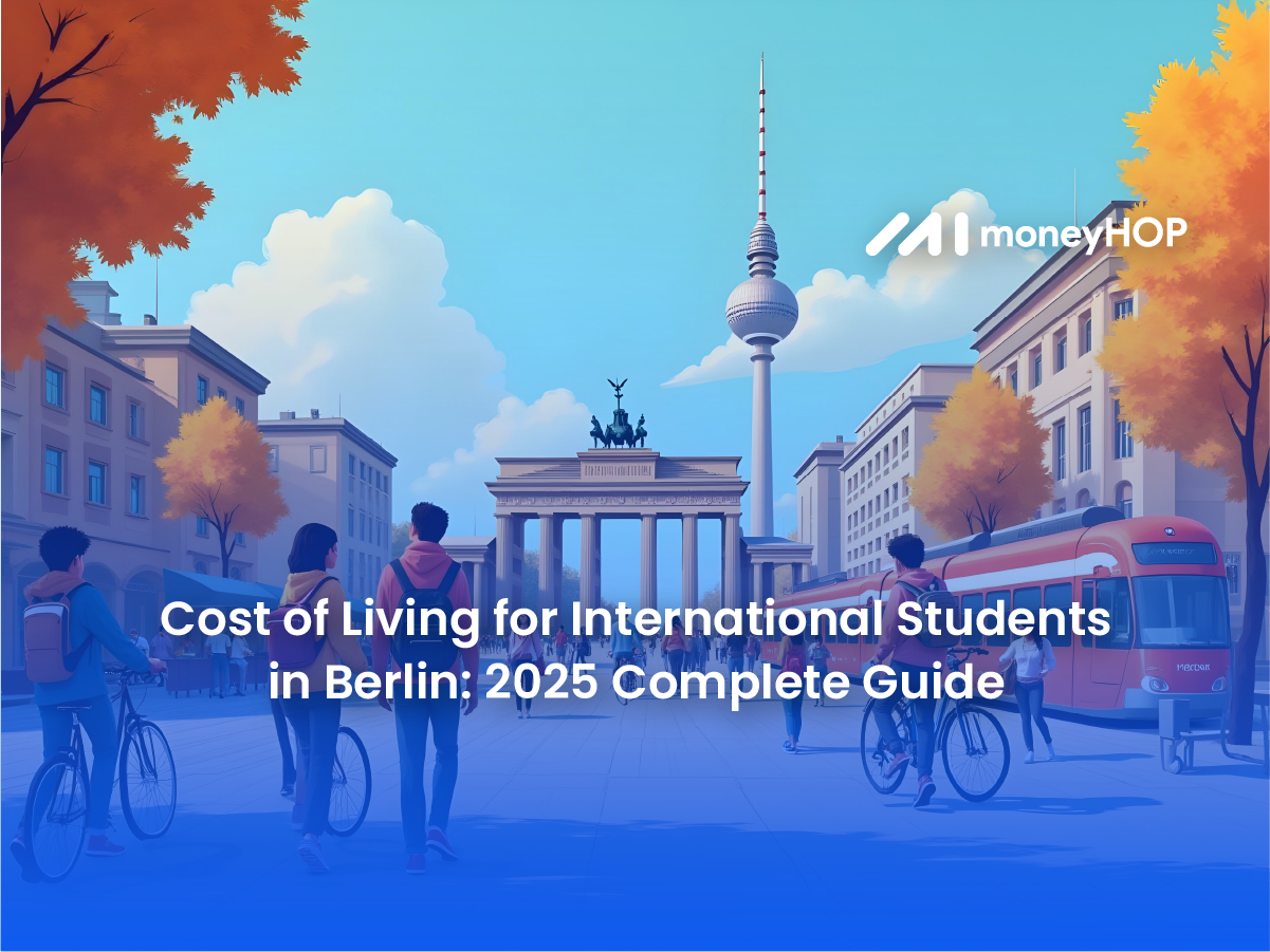 Cost of Living for International Students in Berlin: 2025 Complete Guide