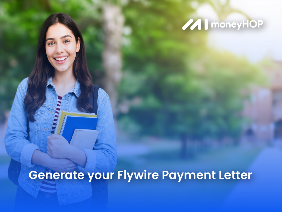 Flywire Payment Letter: What It Is and How Students Generate It?